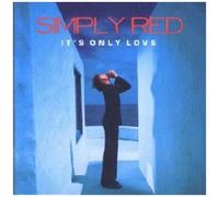 Simply Red – It's Only Love – CD (1 disque)