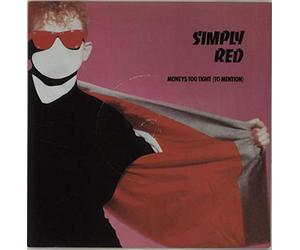 Simply Red - Moneys Too Tight (to Mention) [Import]