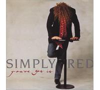 Simply Red - You've got it [Import]