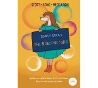 Simply Sarah - The 5 Second Rule: A Bedtime Story, Meditation & Song About Gratitude and Grace