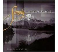 Simply Serene - Tranquil Waters