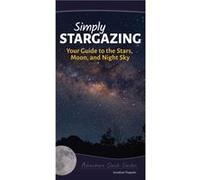 Simply Stargazing by Jonathan Poppele Jonathan Poppele (Auteur)