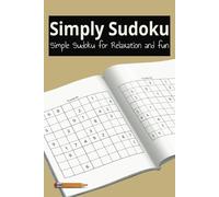 Simply Sudoku: Simple Sudoku for Relaxation and Fun