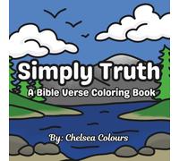 Simply Truth: A Bible Verse Coloring Book