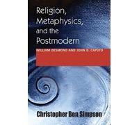 Simpson, C: Religion Metaphysics & The Pos