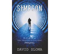Simpson: D.U.M.B.s (Deep Underground Military Bases) - Prequel