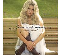 Jessica Simpson – Do You Know – Import