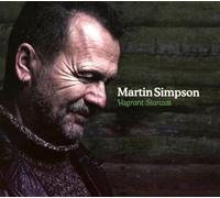 Martin Simpson – Vagrant Stanzas – Import – Proper