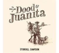 Simpson Sturgill - Ballad of Dood & Juanita [Import]
