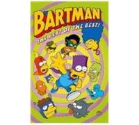 Simpsons Comics Featuring Bartman: Best of the Best
