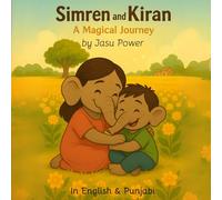 Simren and Kiran: A Magical Journey: In English & Punjabi