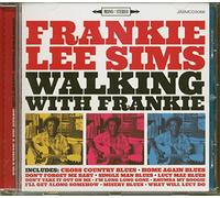 Sims, Frankie Lee - Walking with Frankie [Import]