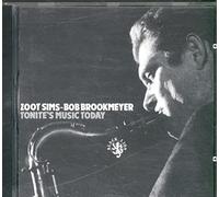 Sims Zoot / Brookmeyer Bob - Tonite'S Music Today