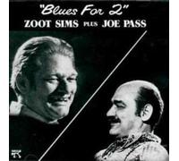 Sims,Zoot - Bues for 2 (Plus Joe Pass) [Import]