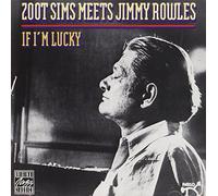 Sims, Zoots Meets Jimmy Rowles - If I'm Lucky