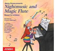 Simsa,Marko - Nightmusic and Magic Flute: Mozart for Children