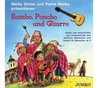 Simsa,Marko & Pacha Manka - Bombo,Poncho und Gitarre