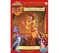 Volume 2 - Le Vaillant petit tailleur et le Roi Truc-Machin