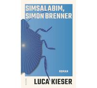 Simsalabim, Simon Brenner Roman - Luca Kieser - Karl Blessing Verlag - ebook (ePub) - Livre