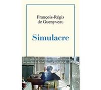 Simulacre François-Régis de Guenyveau (Auteur)