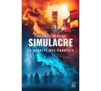 Simulacre La révolte des Prodigis - Caroline Zurawinski - Marathon Eds - broché - Roman adolescent