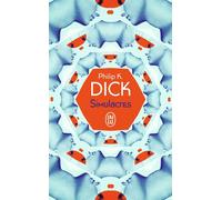 Simulacres - Philip K. Dick - J'ai Lu - Poche - Roman