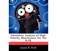 Simulation Analysis Of High Velocity Maintenance For The B-1b