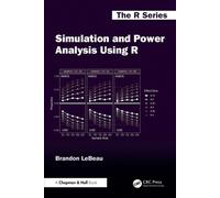 Simulation and Power Analysis Using R - Brandon LeBeau - Chapman and Hall/CRC - ebook (ePub) - Livre