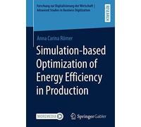 Simulation-Based Optimization Of Energy Efficiency In Production