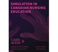 Simulation In Canadian Nursing Education