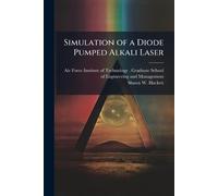 Simulation of a Diode Pumped Alkali Laser