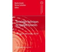 Simulation Techniques For Applied Dynamics