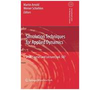 Simulation Techniques For Applied Dynamics