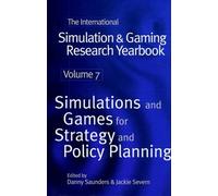 Simulations And Games For Strategy And Policy Planning
