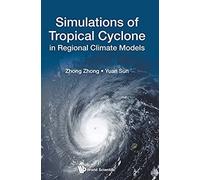Simulations Of Tropical Cyclone In Regional Climate Models