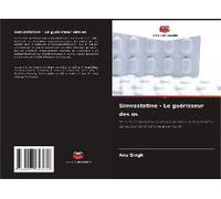 Simvastatine - Le Guérisseur Des Os