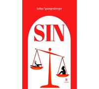 Sin - Arthur Spangenberger - Le Lys Bleu - broché - Roman