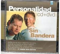Sin Bandera - Personalidad