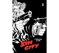 Sin City Tome 3 - Le Grand Bain De Sang
