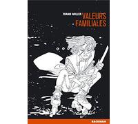 Sin City, tome 5 : Valeurs familiales