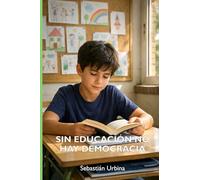 Sin educación no hay democracia