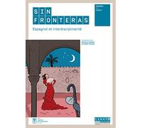 Sin fronteras : Espagnol et interdisciplinarité