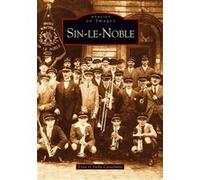 Sin-le-Noble Enéa Castellano (Auteur), Joëlle Castellano (Auteur)