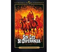 Sin ley ni esperanza [DVD]