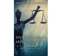 Sin Lugar Para El Arrepentimiento