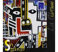 Sin Miedo - La Clave