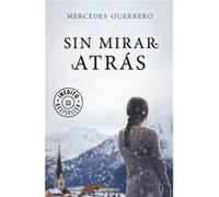 Sin Mirar Atrás - Guerrero, Mercedes Guerrero, Mercedes (Auteur)