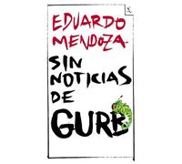 Sin noticias de Gurb (ed. conmemorativa)