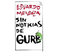 Sin noticias de Gurb (ed. conmemorativa)