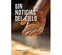Sin noticias del cielo